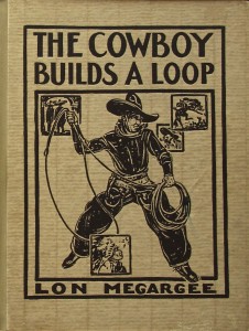 The Cowboy Builds A Loop